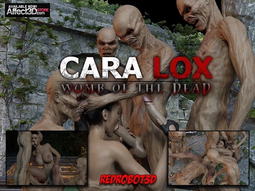 RedRobot3D - Cara Lox - Womb of the Dead
