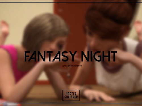 Mastershrinker - Fantasy Night