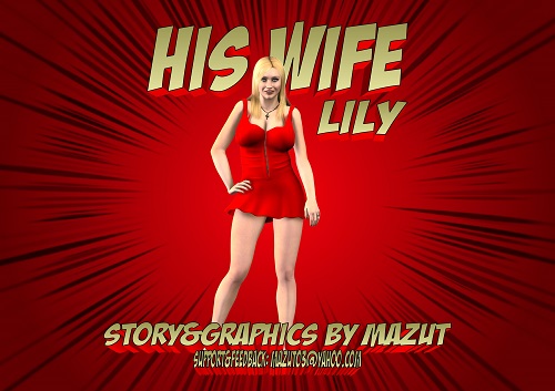 Mazut - His Wife Lily