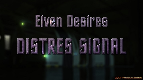 X3Z - Elven Desires - Distress Signal