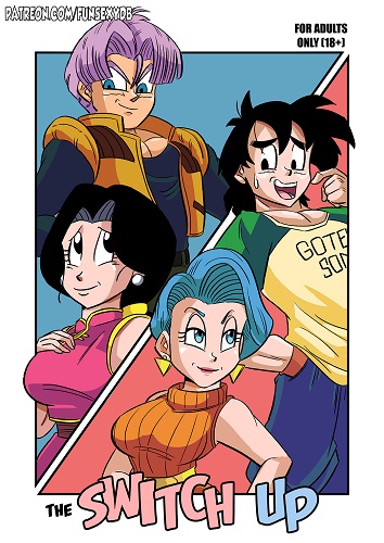 Funsexydragonball - The Switch Up