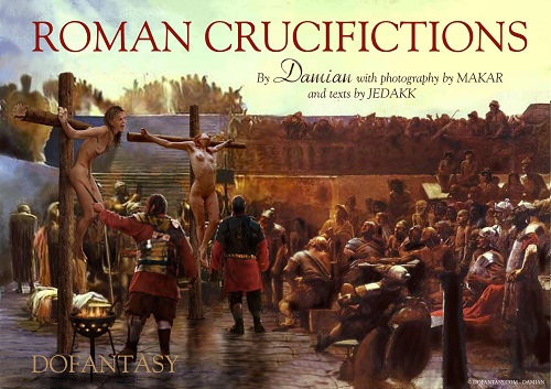Damian - Roman Crucifictions 1