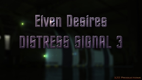 X3Z - Elven Desires - Distress Signal 3