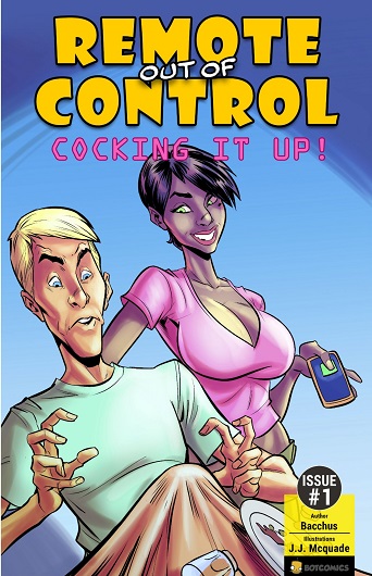 Remote out of Control - Cocking it Up 1