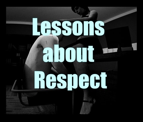 Lessons about Respect
