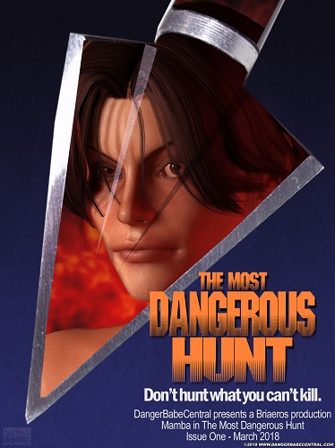 Danger Babe Central - The Most Dangerous Hunt