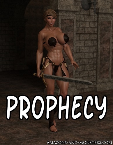 Amazons and Monsters - Prophecy