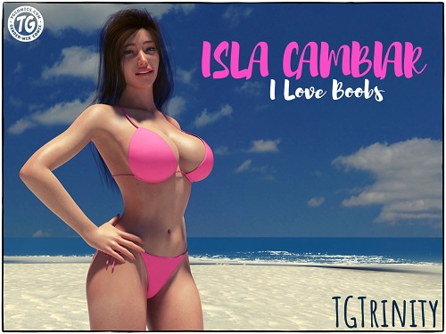 TGTrinity - Isla Cambiar - I Love Boobs