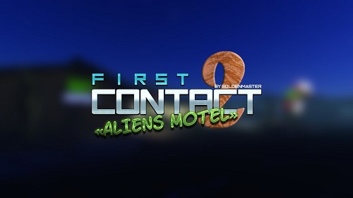 Goldenmaster - First Contact 2 - Aliens Motel