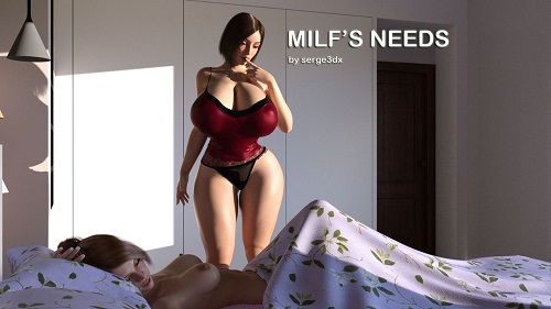 Serge3Dx - MILF's Needs