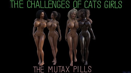 Chat Bleu - The Challenges Of Cats Girls - The Mutax Pills