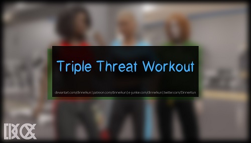 Dinner-Kun - Triple Threat Workout