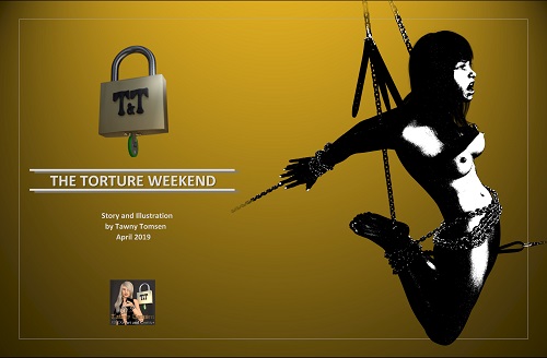 Tawny Tomsen - Torture Weekend