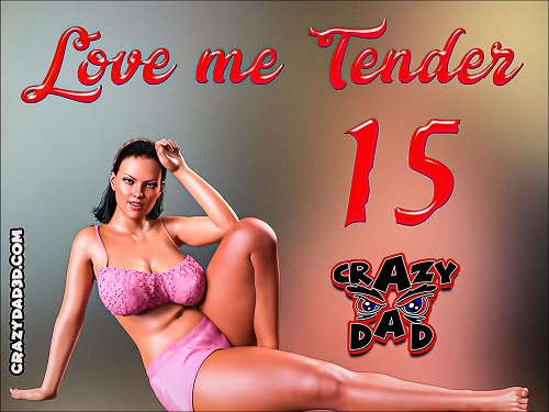 Crazy Dad - Love Me Tender 15