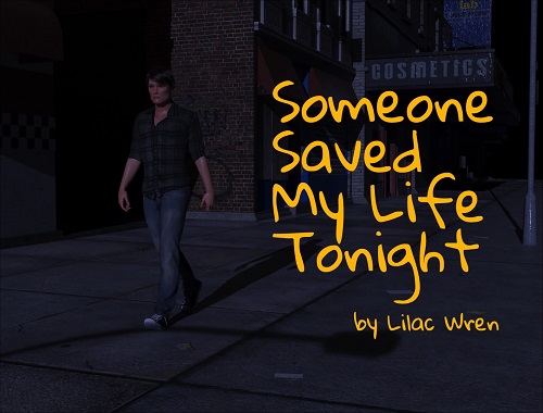 Lilac Wren - Someone Saved My Life Tonight