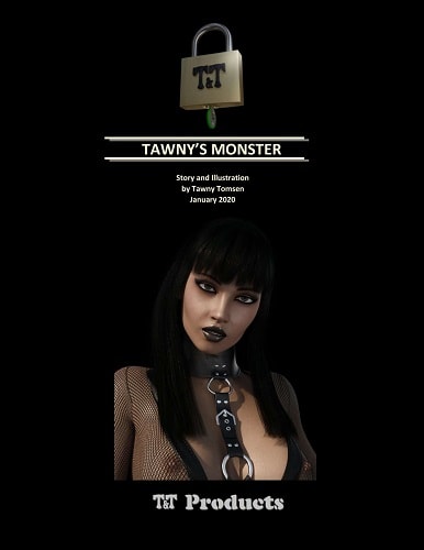 T&T - Tawny's Monster