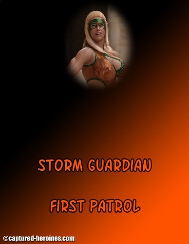 Captured-Heroines - Storm Guardian - First Patrol