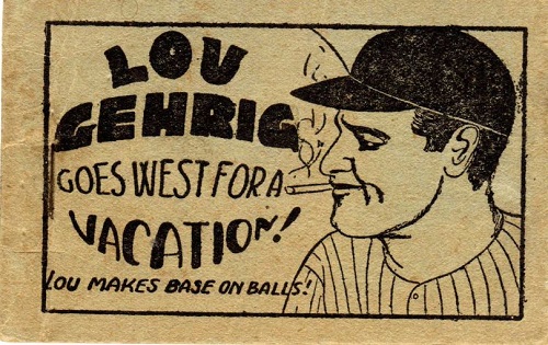Lou Gehrig Goes West for a Vacation