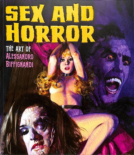 Alessandro Biffignadi - Sex and Horror