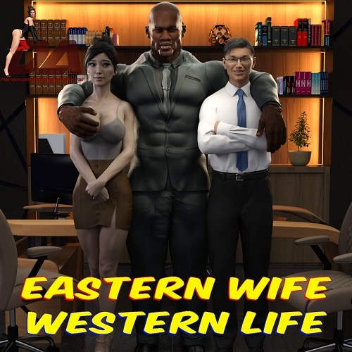DerangedAristocrat  - Eastern Wife Western Life