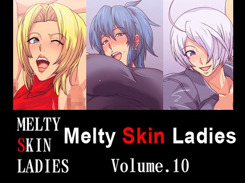 Melty Skin Ladies Vol. 10 (English)