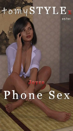 Tomyboy06  - tomySTYLEx - Joyce Phone Sex