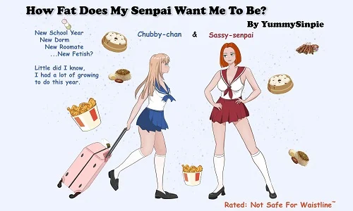 YummySinpie - How Fat Does My Senpai Want Me To Be