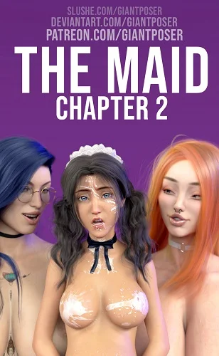 GiantPoser - The Maid - Chapter 2
