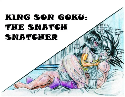 Skillet91 - King Son Goku - The Snatch Snatcher