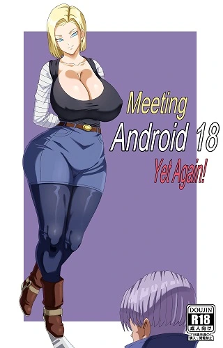 Pink Pawg - Meeting Android 18 Yet Again