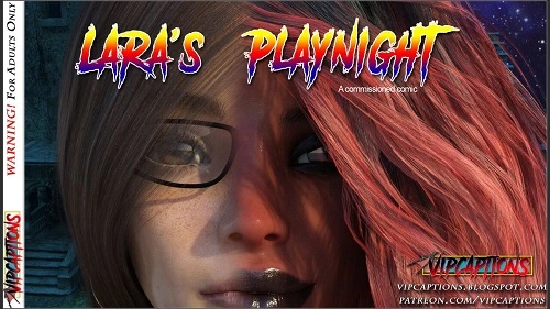 VipCaptions - Lara's Playnight