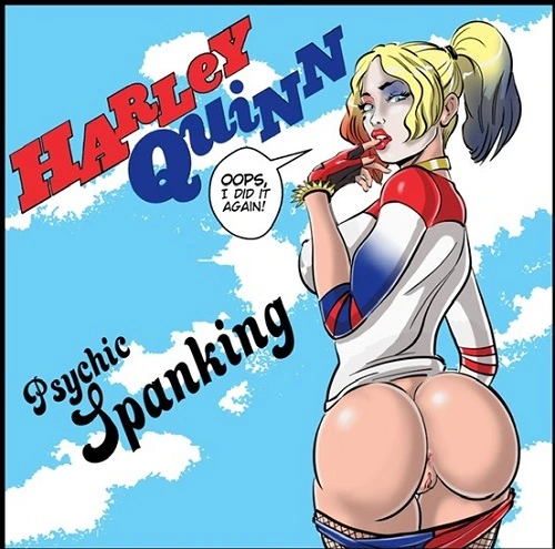 Harley Quinn - Psychic Spanking