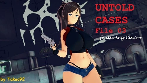 Takeo92 - Untold Cases 1 - File 3