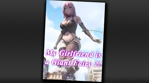 JackOfBullets - My Girlfriend is a Giant Fairy 1-2