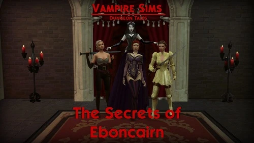 Vampire Sims Dungeon Tales - The Secrets of Eboncairn