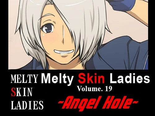 Melty Skin Ladies 19 - Angel Hole (English)