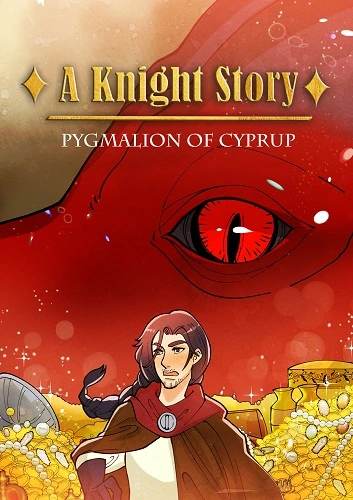Pygmalion of Cyprup - A Knight Story
