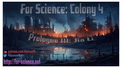 DaCreat0r - Prologue 3 - Colony 4