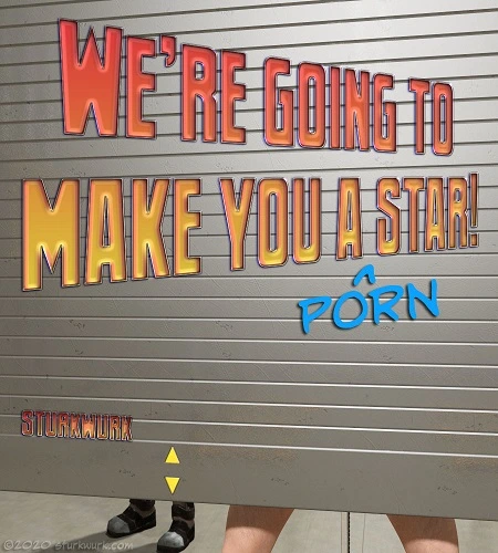 SturkWurk - We're Going to Make You a Porn Star