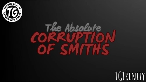 TGTrinity - The Absolute Corruption of Smiths