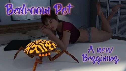 Droid447 - Bedroom Pet - A New Beginning