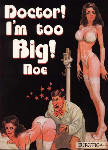 Ignacio Noe - Doctor I'm too big