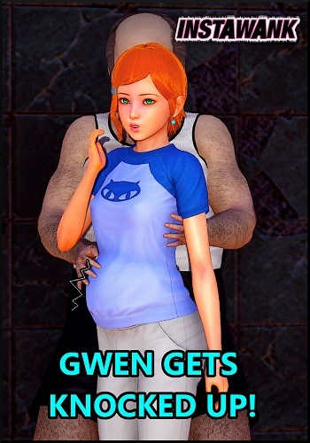 Instawank - Gwen Gets Knocked Up