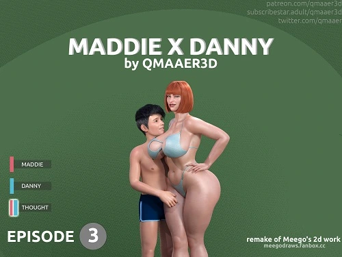 Qmaaer3D - Maddie x Danny 1-3