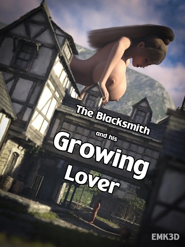EMK3D - The Blacksmith and His Growing Lover