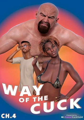 Mr.SweetCuckhold - Way of the cuck 4