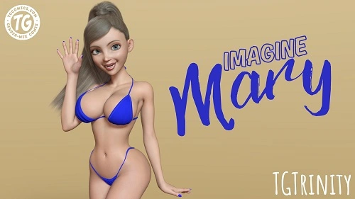 TGTrinity - Imagine Mary