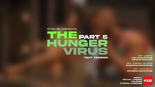 GTSX3D - The Hunger Virus 1-5
