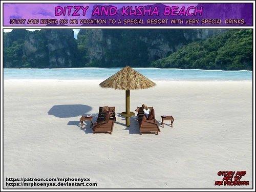 Mr. Phoenyxx - Ditzy And Kusha Beach