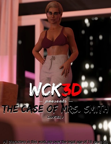 Wck3D - The Case Of Mrs Smith 5